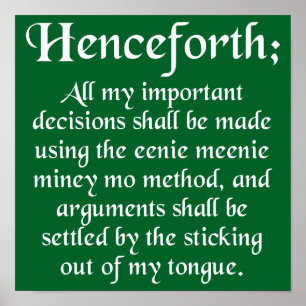 Póster Eenie Meenie Miney Mo Funny Poster Rótulo