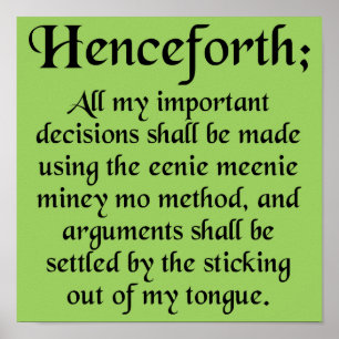 Póster Eenie Meenie Miney Mo Funny Poster Rótulo