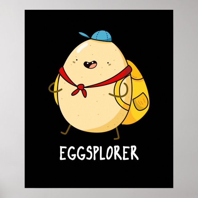 Póster Eggsplorer Funny Egg Explorer Pun Dark BG (Frente)