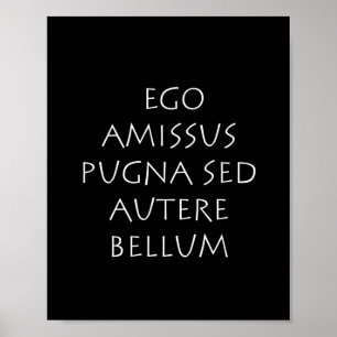 Póster Ego amissus pugna sed autere bellum