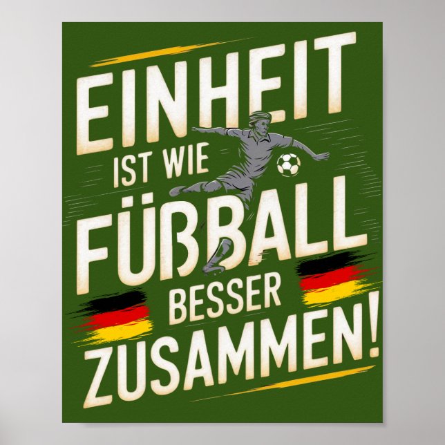 Póster Einheit es wie Fußball - ¡Besser Zusammen! (Frente)