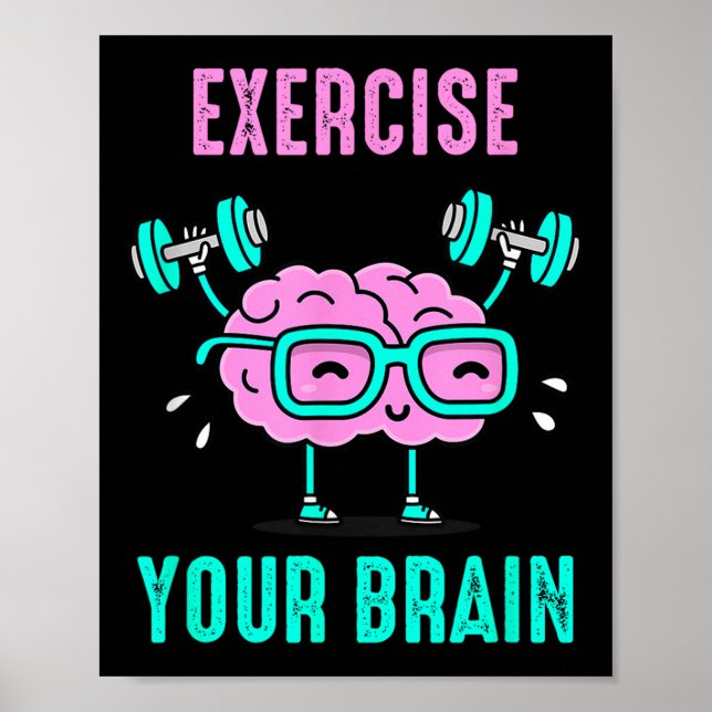 Póster Ejerza Tu Cerebro Formar Tu Gráfica De Gráfica Gra (Frente)