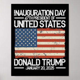 Póster El 47° Día De Inauguración De Trump En Estados Uni