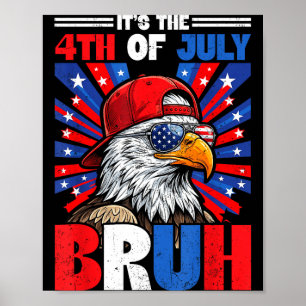 Póster El 4 de julio bruh 250 años 1776-2026 águila