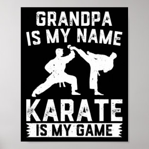 Póster El abuelo es mi nombre Karate es mi juego - Karate
