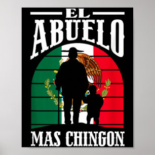 Póster El abuelo más chingon divertido México abuelo mexi