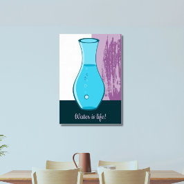 Póster ¡El Agua De Carafe De Vidrio Azul Es Vida!