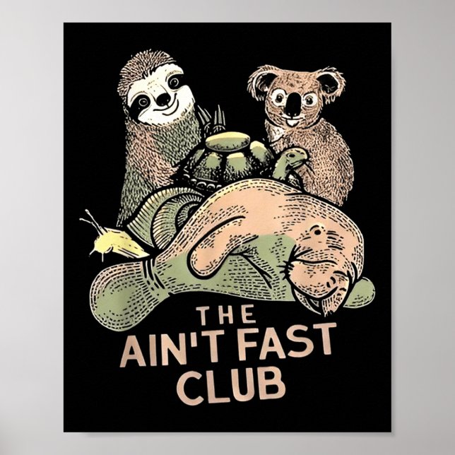 Póster El Aint Fast Club Koala Sloth Turtle (Frente)