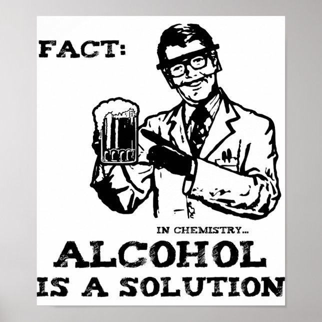 Póster El alcohol es una solución en la química retro (Frente)