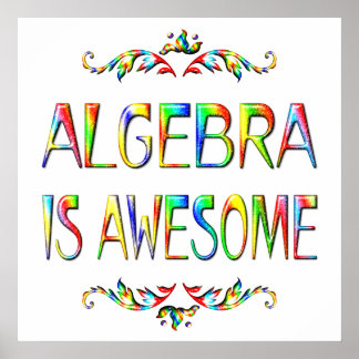 Póster El álgebra es asombroso - a partir de $11.80