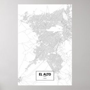 Póster El Alto, Bolivia (negro en blanco)