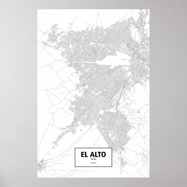 Póster El Alto, Bolivia (negro sobre blanco) (Frente)