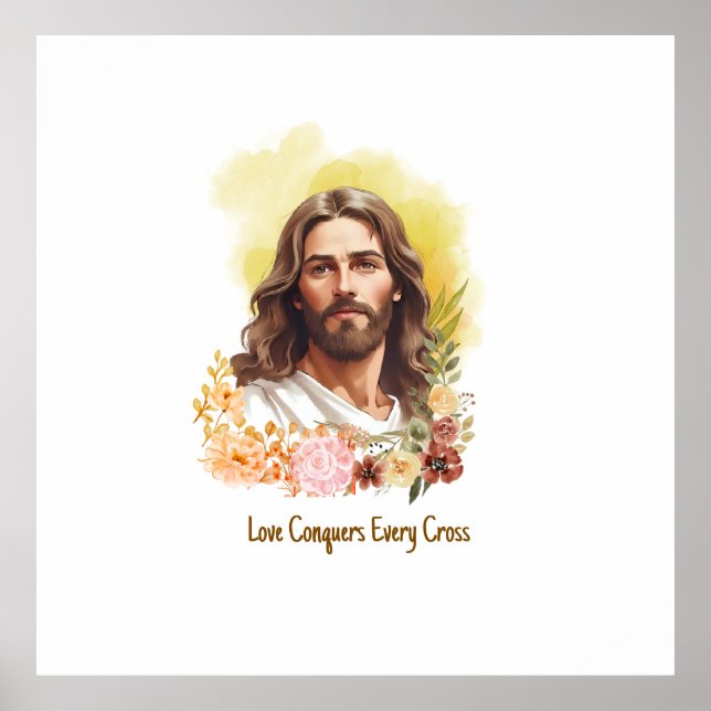 Póster El amor conquista cada cruz - Jesús (Frente)