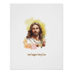 Póster El amor conquista cada cruz - Jesús