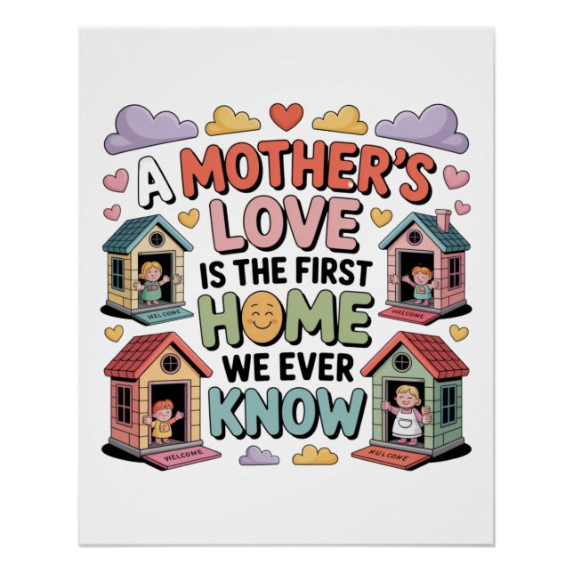 Póster El amor de una madre es el primer hogar que conoce (Anverso)