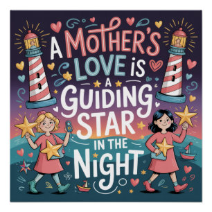 Póster El amor de una madre es una estrella guía en la no