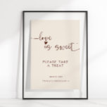 Póster El Amor Es Dulce, Por Favor, Toma Un Tratamiento P<br><div class="desc">Elegante caligrafía "El amor es dulce" poster de boho.</div>