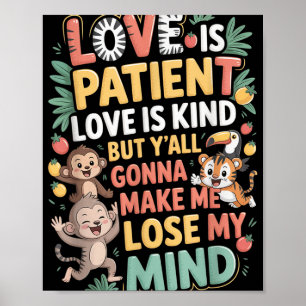 Póster El Amor Es El Amor Del Paciente Es Amable Pero Tod