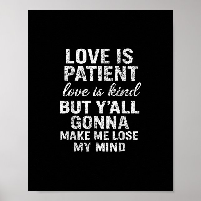Póster El amor es paciente El amor es amable Divertida ci (Frente)