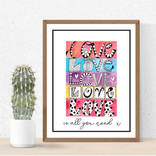 Póster El amor es todo lo que necesitas Poster de letras 