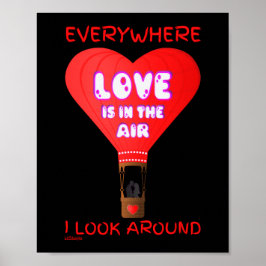 PÓSTER EL AMOR ESTÁ EN EL AIRE EN TODAS PARTES EN LAS QUE