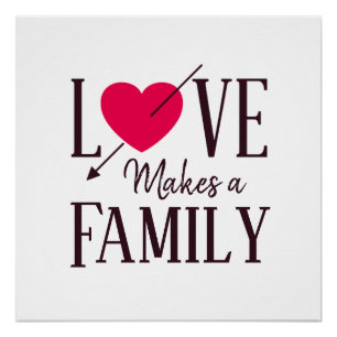 Póster El amor hace una familia - regalo de adopción