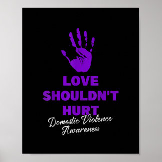Póster El amor no debería dañar el uso de violencia domés