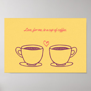Póster El amor, para mí, es una taza de café