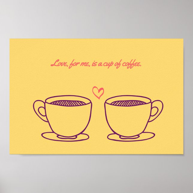Póster El amor, para mí, es una taza de café (Frente)