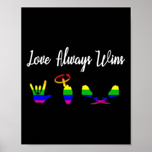 Póster El Amor Siempre Gana ASL Conciencia Orgullo Gay LG