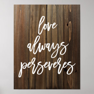 Póster El amor siempre persevera en la madera falsa POS