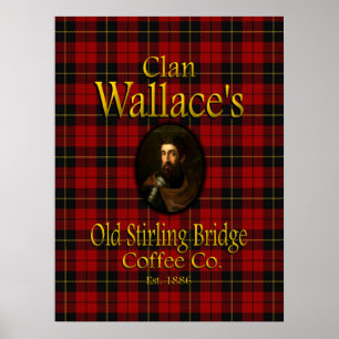 Póster El antiguo café Stirling Bridge de Clan Wallace.