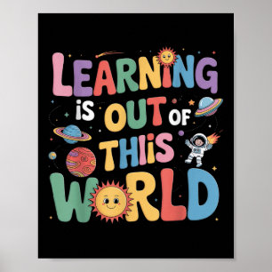 Póster El Aprendizaje Está Fuera De Los Libros Mundiales