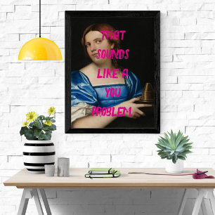 Póster El arte pop es gracioso, problema a la mujer rosad