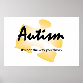 Póster El autismo brilla Poster-"No es la manera en que p