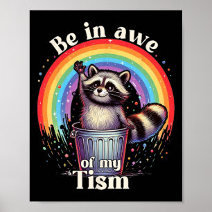 Póster El Autismo Es Gracioso Estar Aterrado De Mi Tismo 