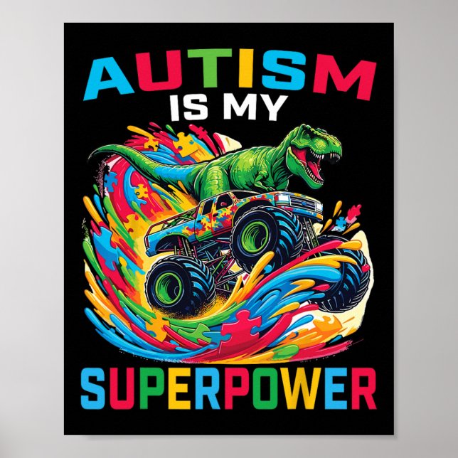 Póster El Autismo Es Mi Superpotencia Dino T Rex Monster  (Frente)