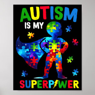 Póster El autismo es súper poder conciencia del autismo s