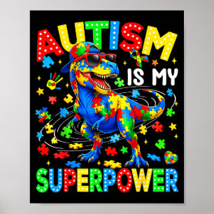 Póster El autismo es superpoder dinosaurio t-rex autismo