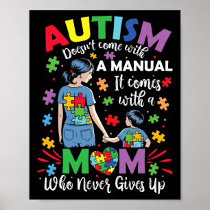 Póster El autismo que mamá no viene con un autismo manual