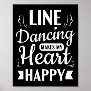 Póster El baile de línea hace que mi corazón sea feliz