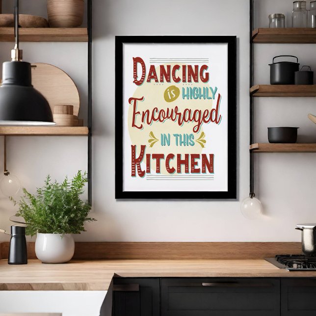 Póster El Baile Está Alentado En Esta Cocina (Subido por el creador)