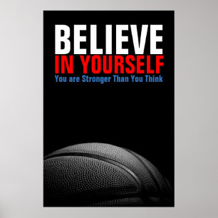 Póster El baloncesto blanco y negro cree en ti mismo