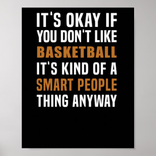 Póster El Baloncesto Es Algo Inteligente