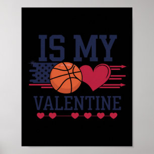 Póster El Baloncesto Es Mi Corazón Con El El día de San V