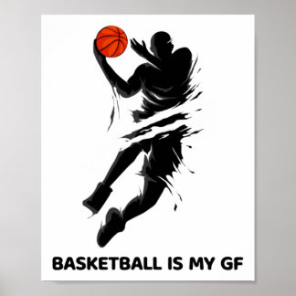 Póster El Baloncesto Es Mi Novia