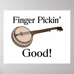 Póster El Banjo Finger Pickin Good
