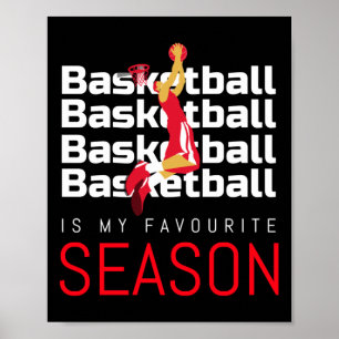 Póster El básquetbol es mi baúl favorito de temporada