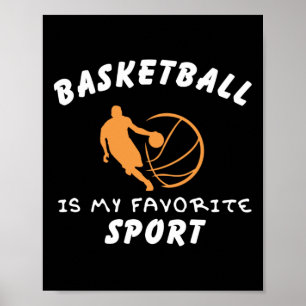 Póster El básquetbol es mi deporte favorito 1