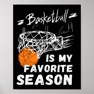 Póster El básquetbol es mi regalo favorito de temporada